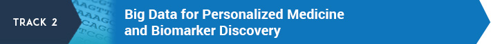 Big Data for Personalized Medicine and Biomarker Discovery Banner Big Data for Personalized Medicine and Biomarker Discovery Banner